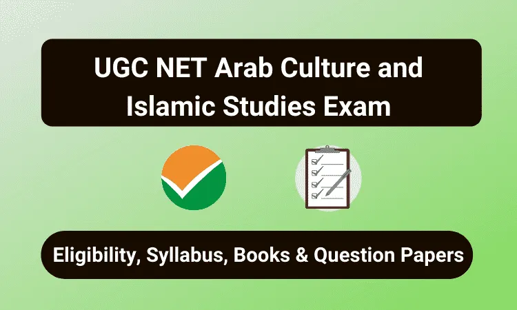 UGC NET Arab Culture and Islamic Studies