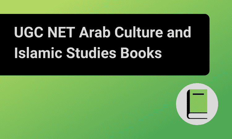 UGC NET Arab Culture and Islamic Studies Books