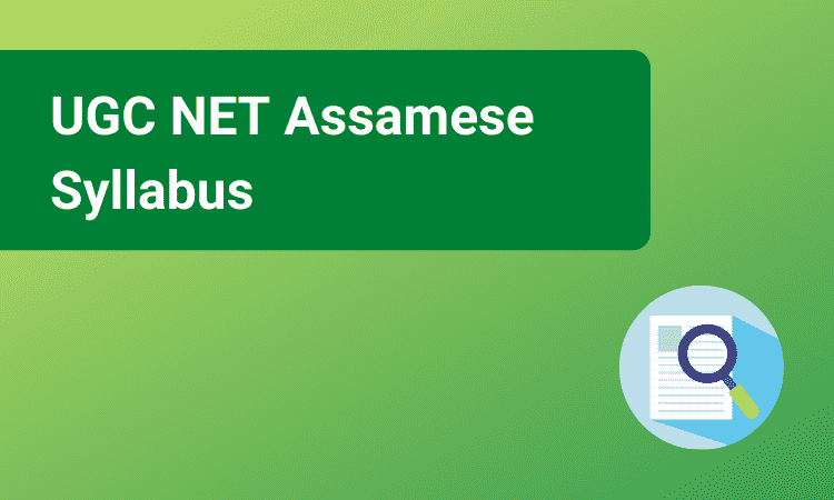 UGC NET Assamese Syllabus